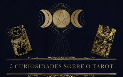 5 Curiosidades Sobre Tarot que Toda Mulher Deve Saber!