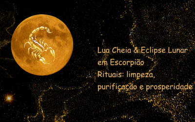 Lua Cheia e Eclipse Lunar em Escorpião